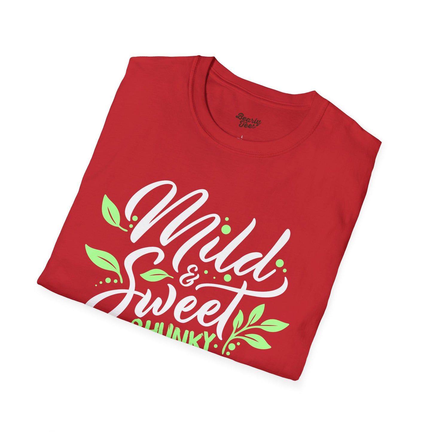 Mild, sweet and chunky T-Shirt