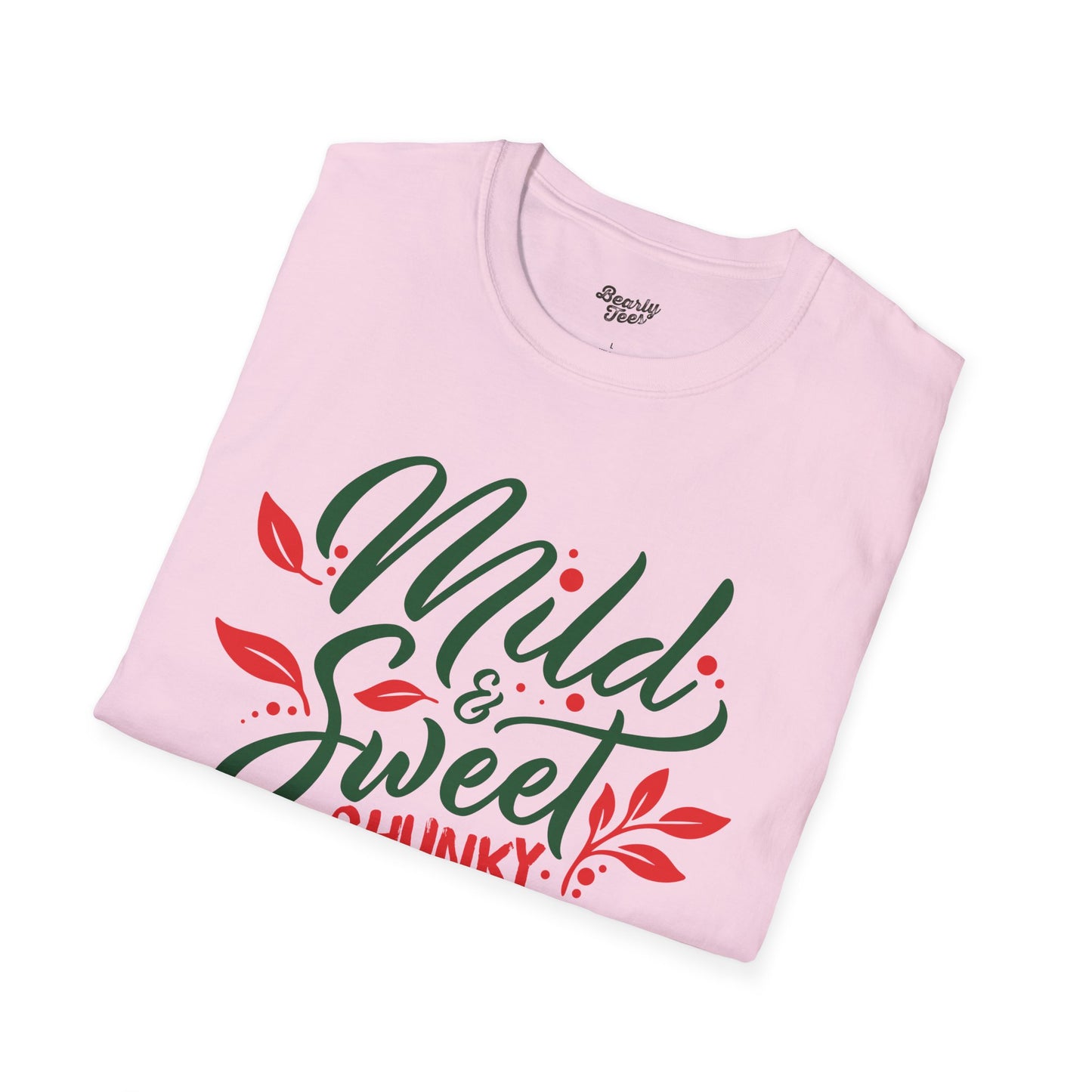 Mild, sweet and chunky T-Shirt