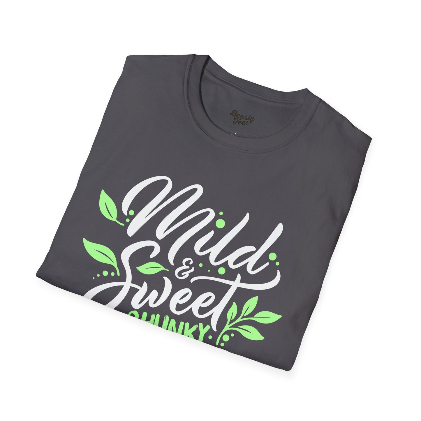 Mild, sweet and chunky T-Shirt