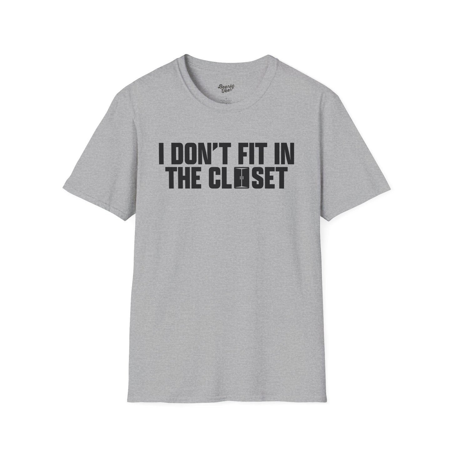 I don't fit in the closet