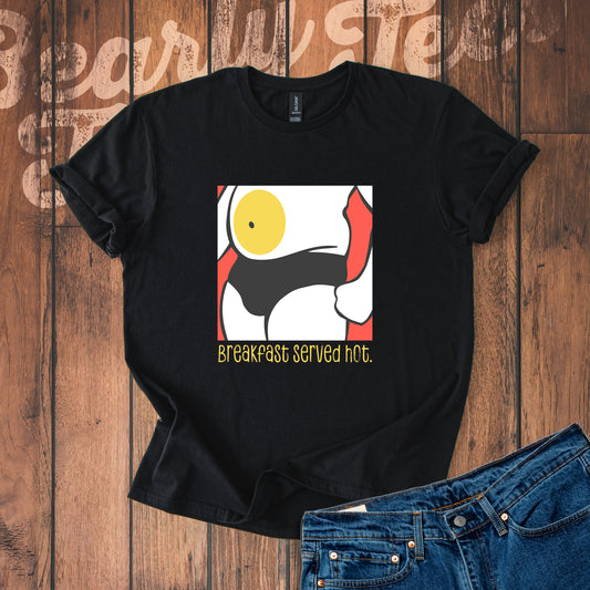 Breakfast served hot T-Shirt