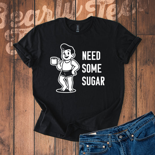 Need some sugar