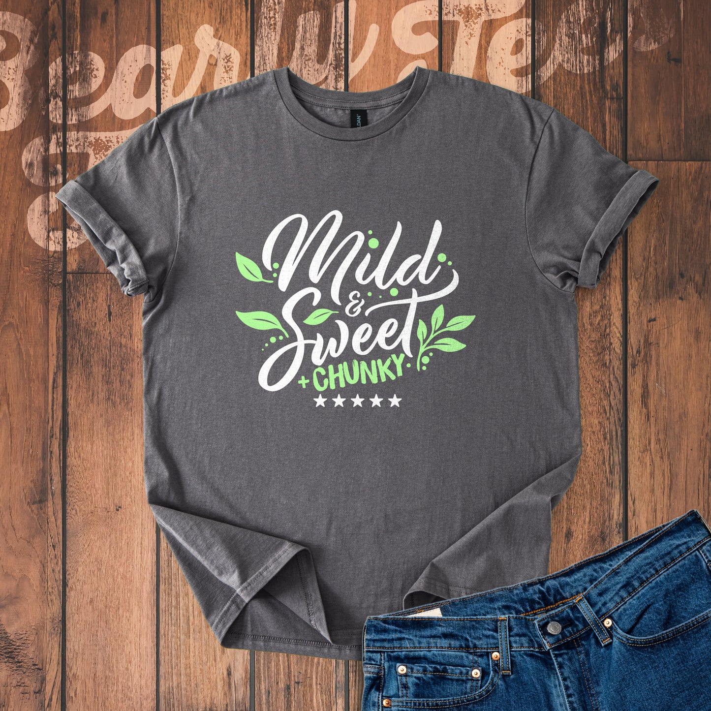 Mild, sweet and chunky T-Shirt