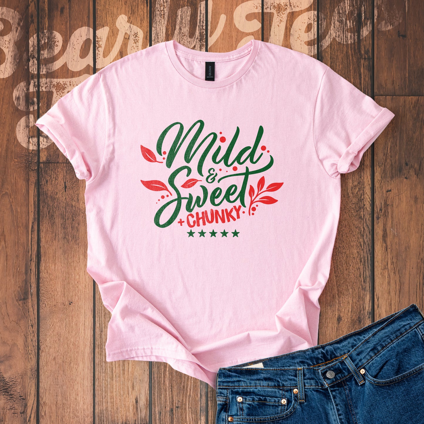 Mild, sweet and chunky T-Shirt
