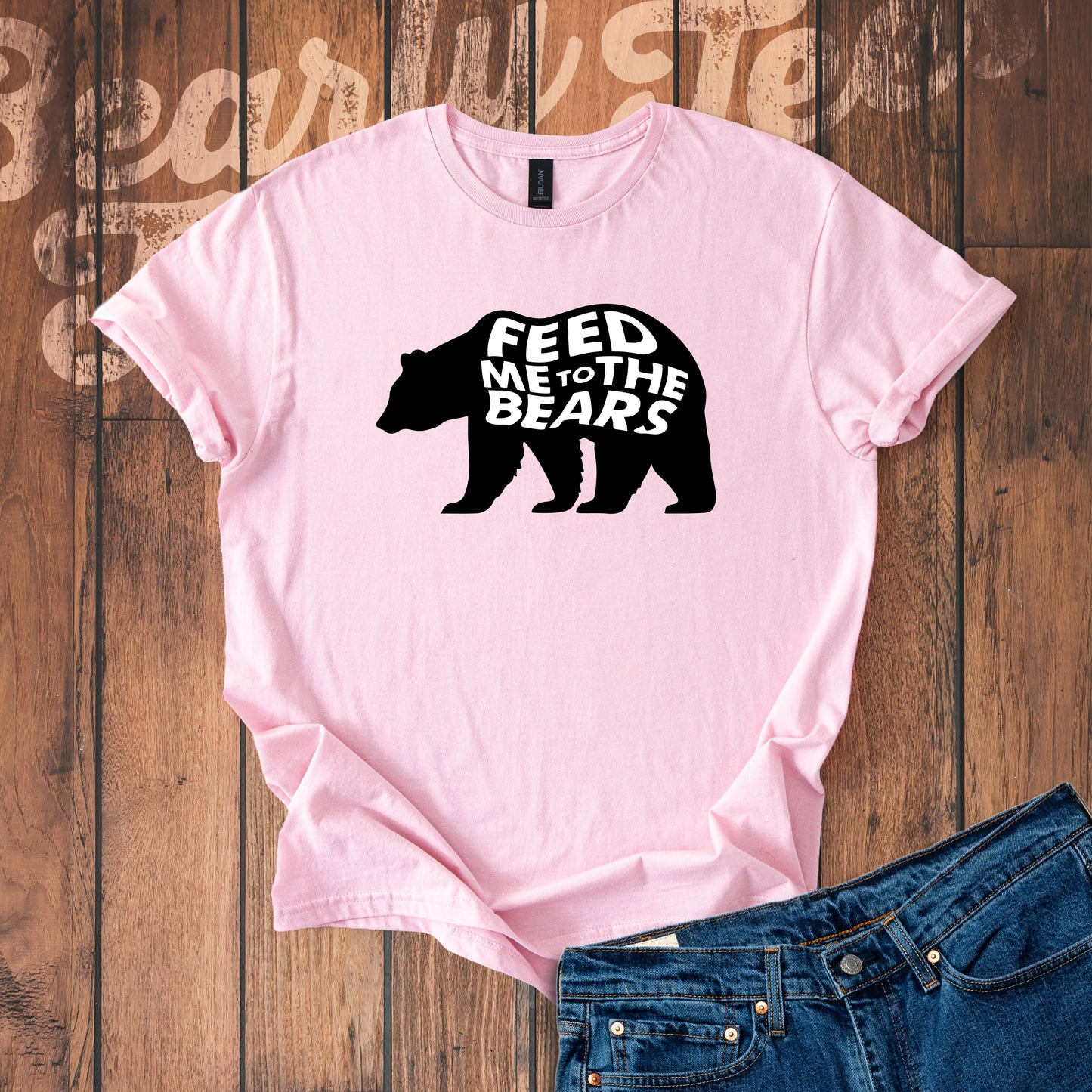 Feed me to the bears T-Shirt