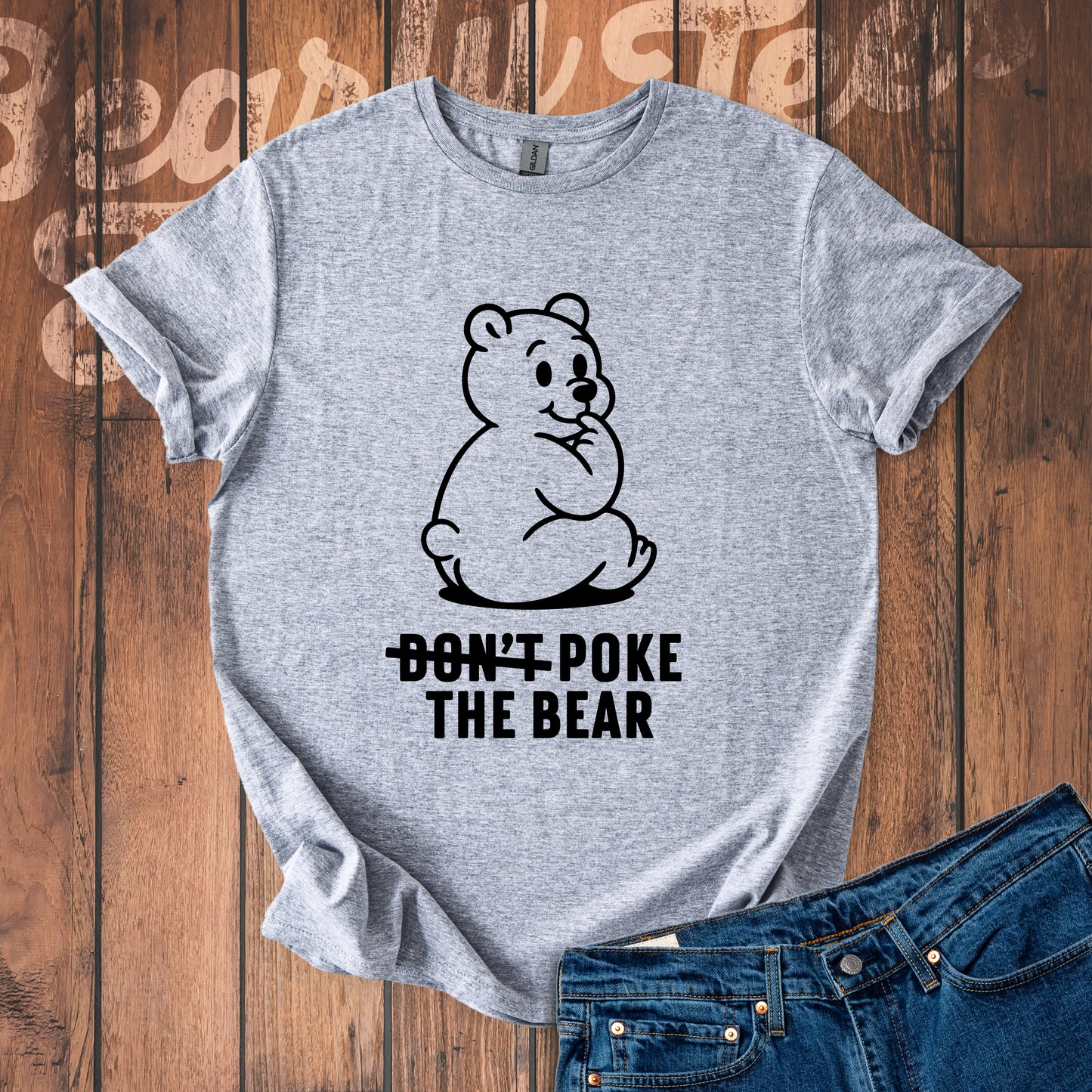Don't poke the bear