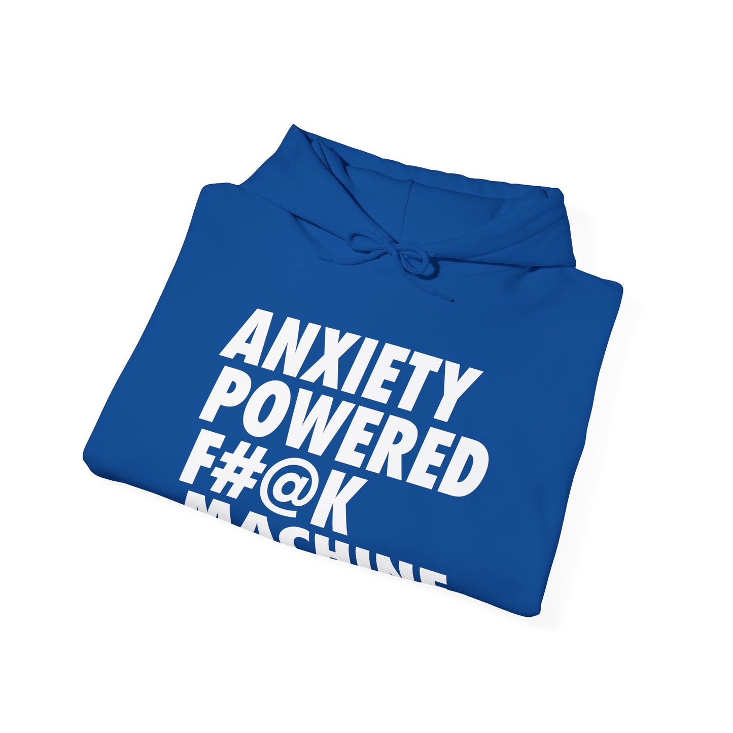 Anxiety Powered Hoodie