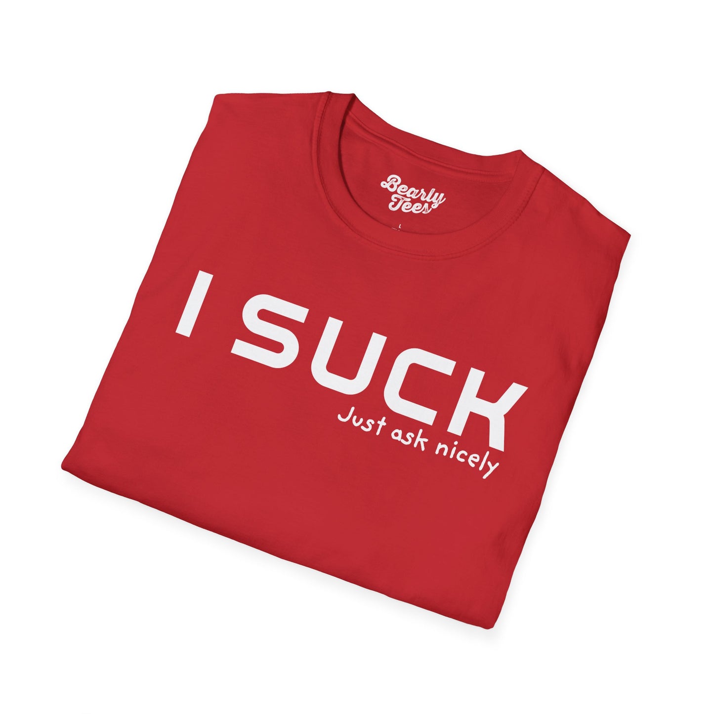I suck