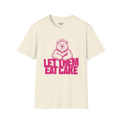 Let them eat cake T-Shirt
