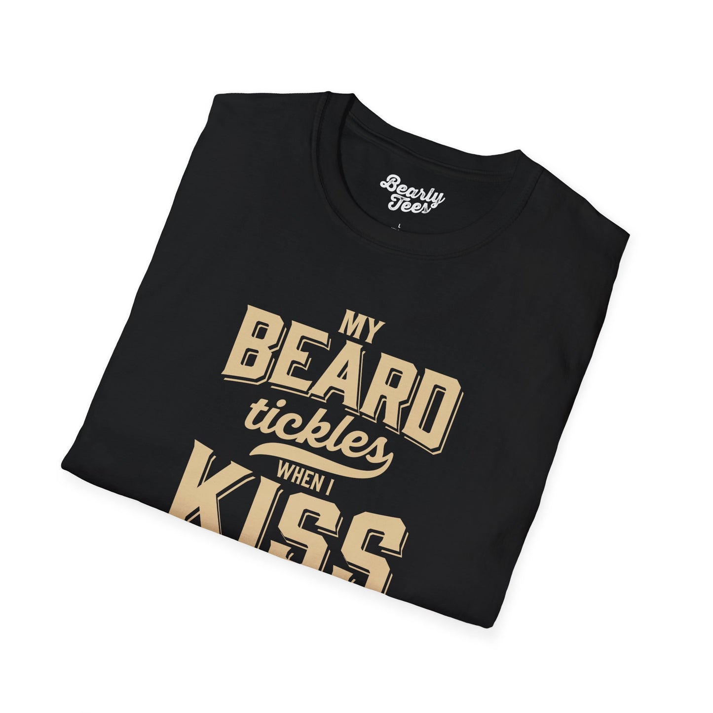 My beard tickles