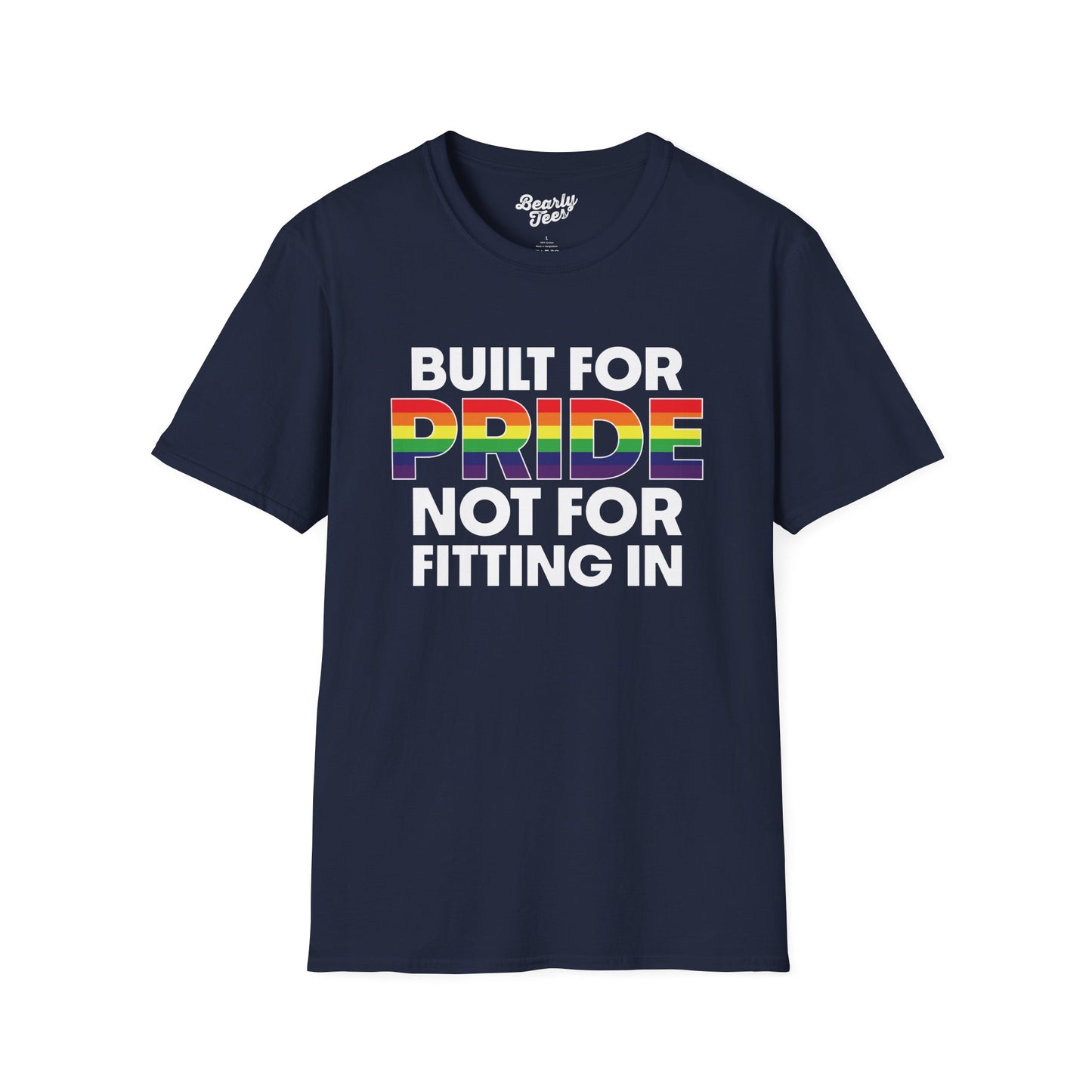 Built for pride, not for fitting in