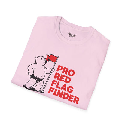 Pro Red Flag Finder T-Shirt