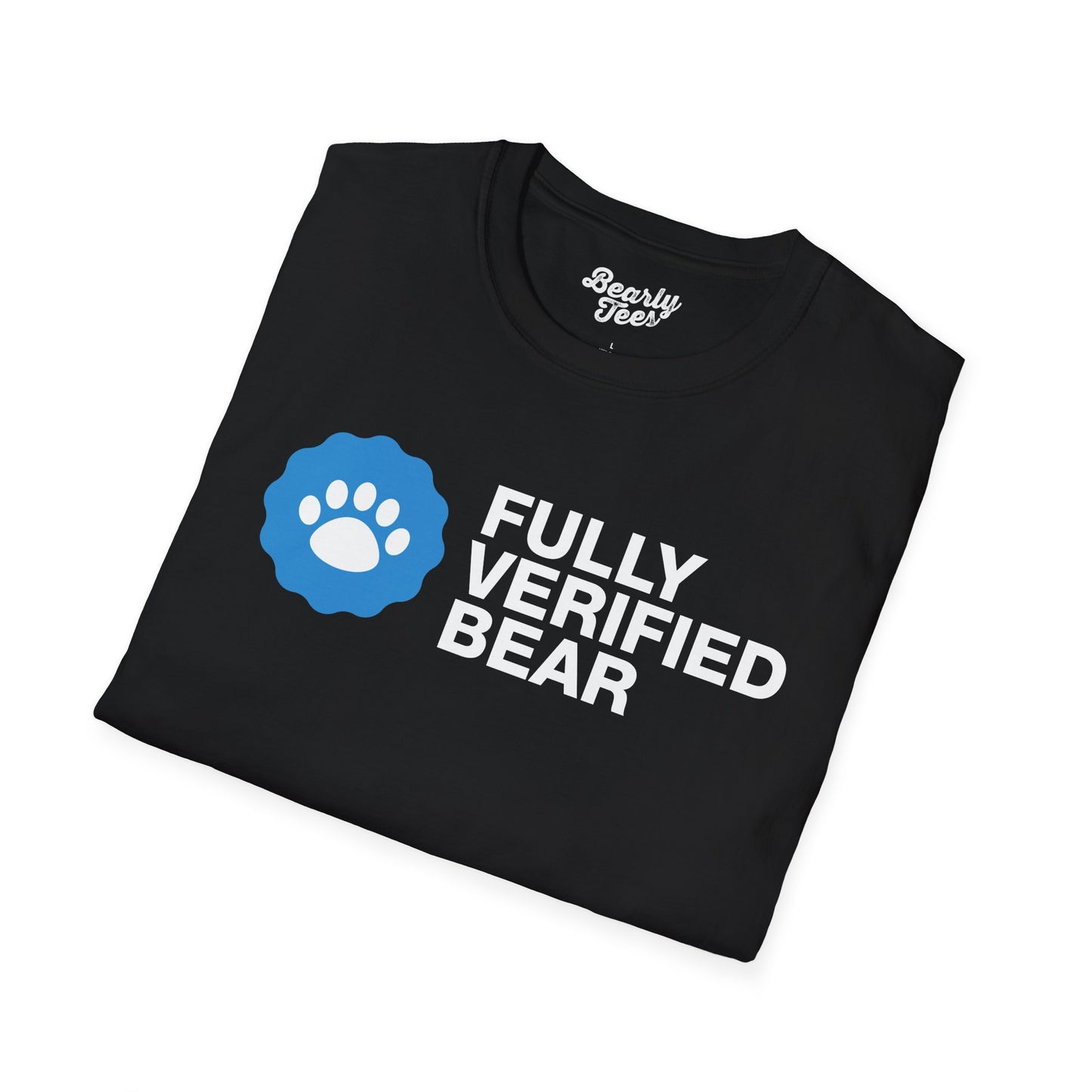 Fully Verified Bear T-Shirt