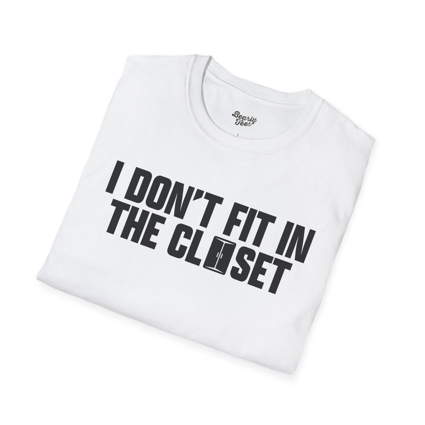 I don't fit in the closet
