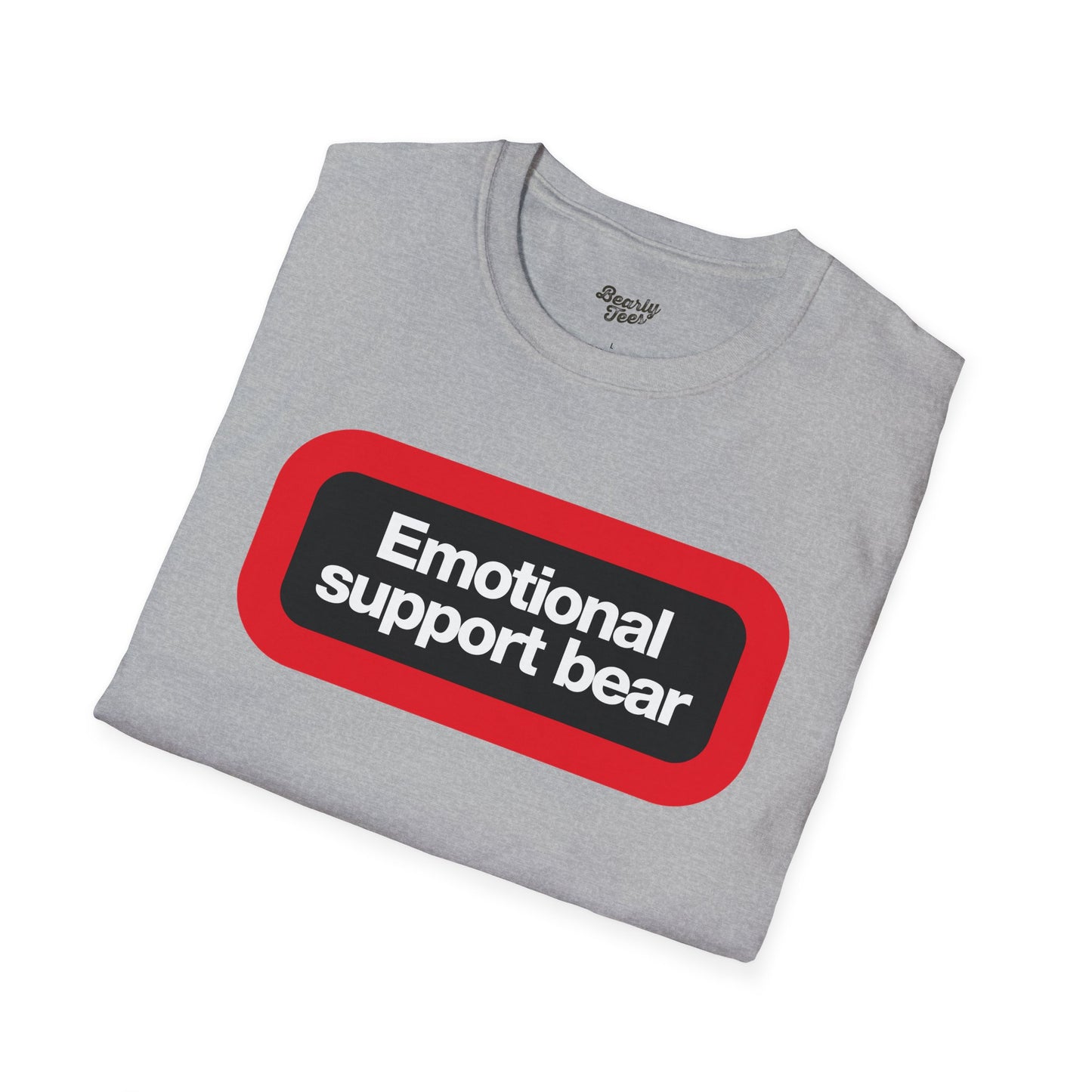 Emotional Support Bear T-Shirt