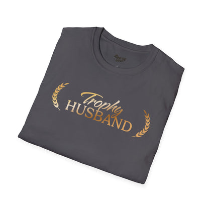 Trophy Husband T-Shirt