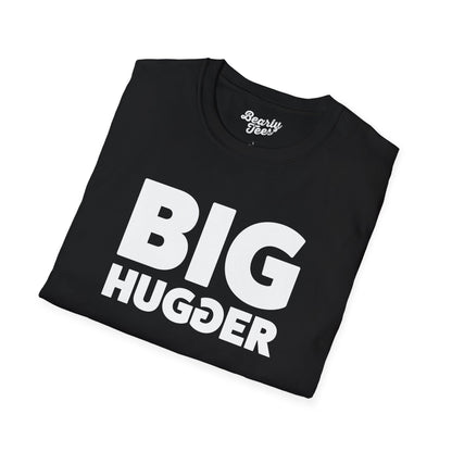 Big hugger