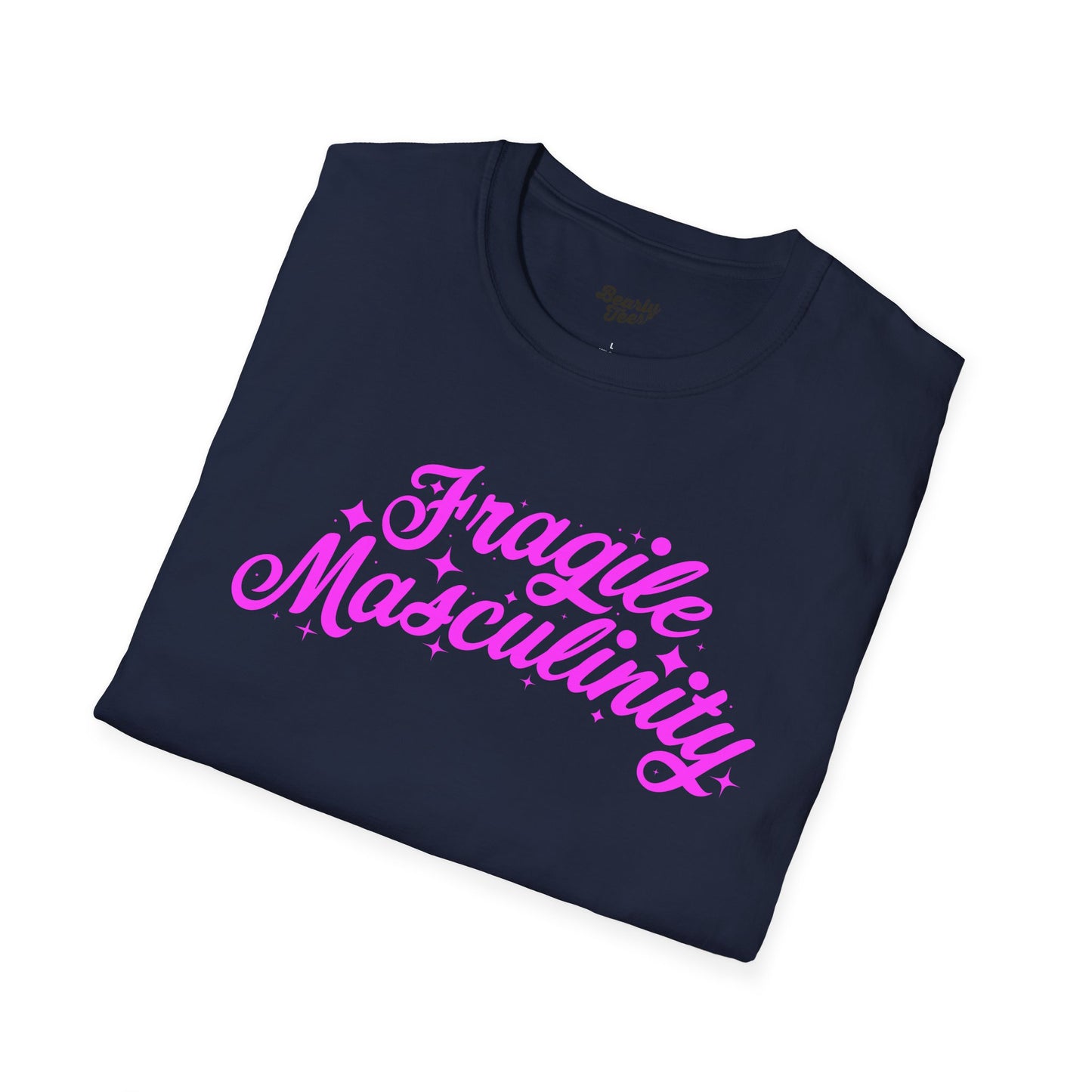 Fragile Masculinity T-Shirt
