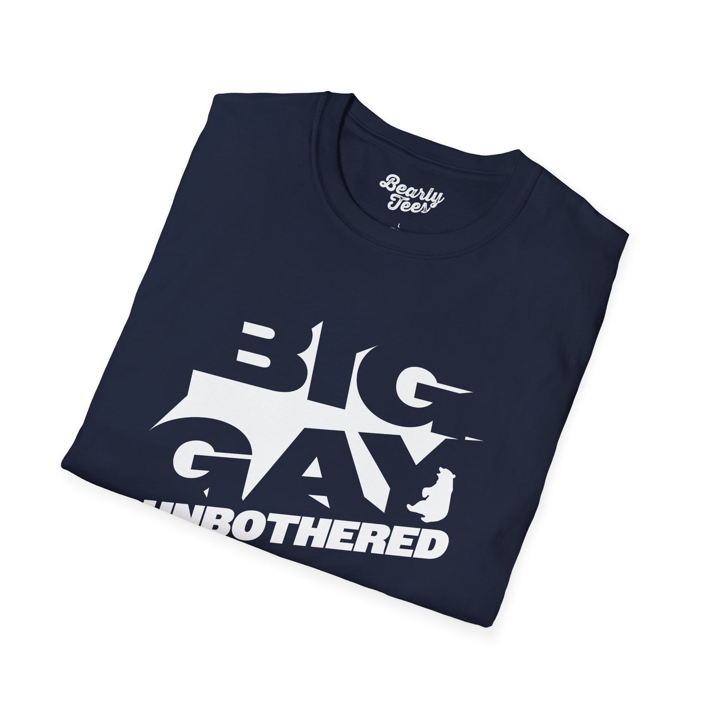 Big gay unbothered