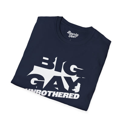 Big gay unbothered
