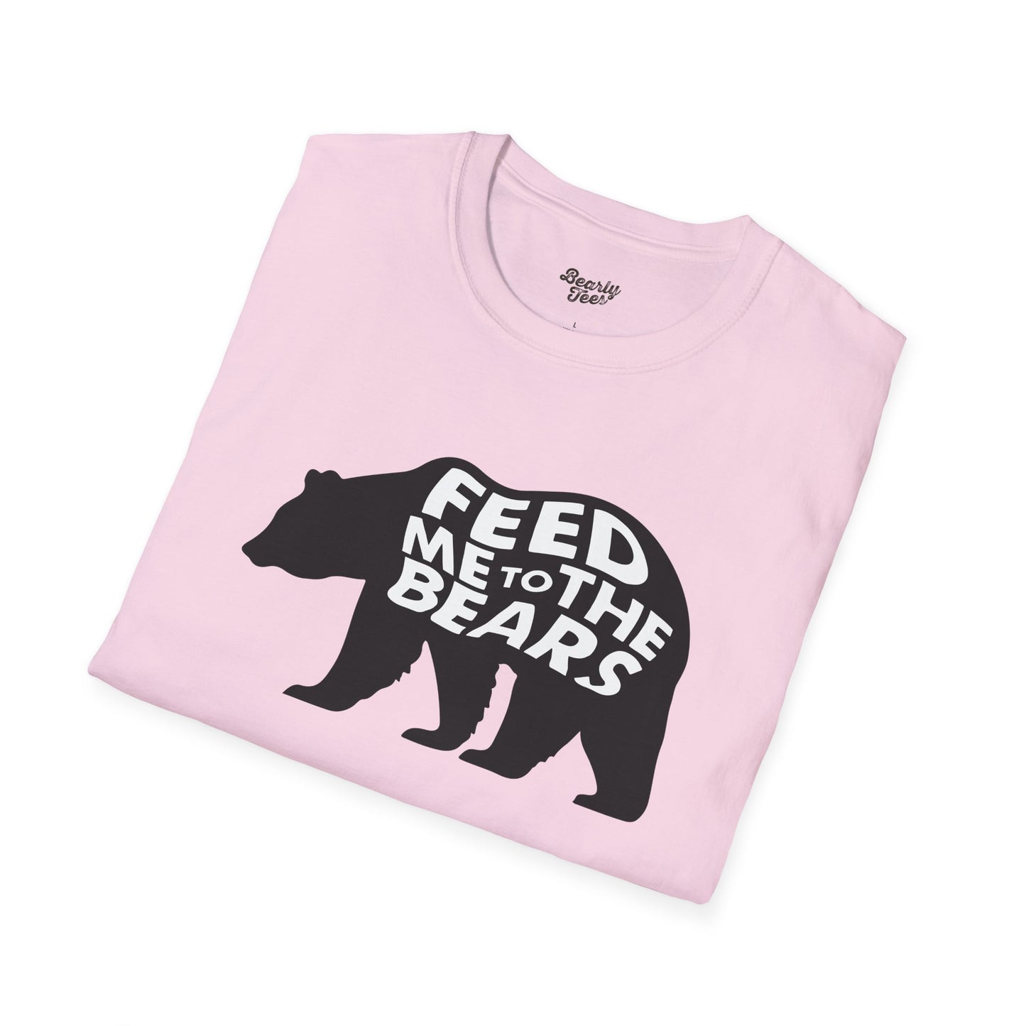 Feed me to the bears T-Shirt