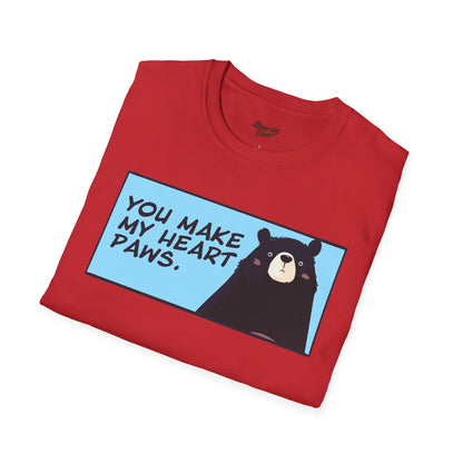 You make my heart paws T-Shirt