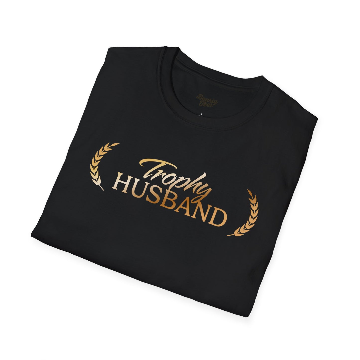 Trophy Husband T-Shirt