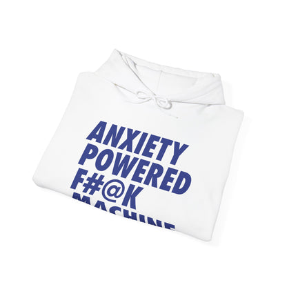 Anxiety Powered Hoodie