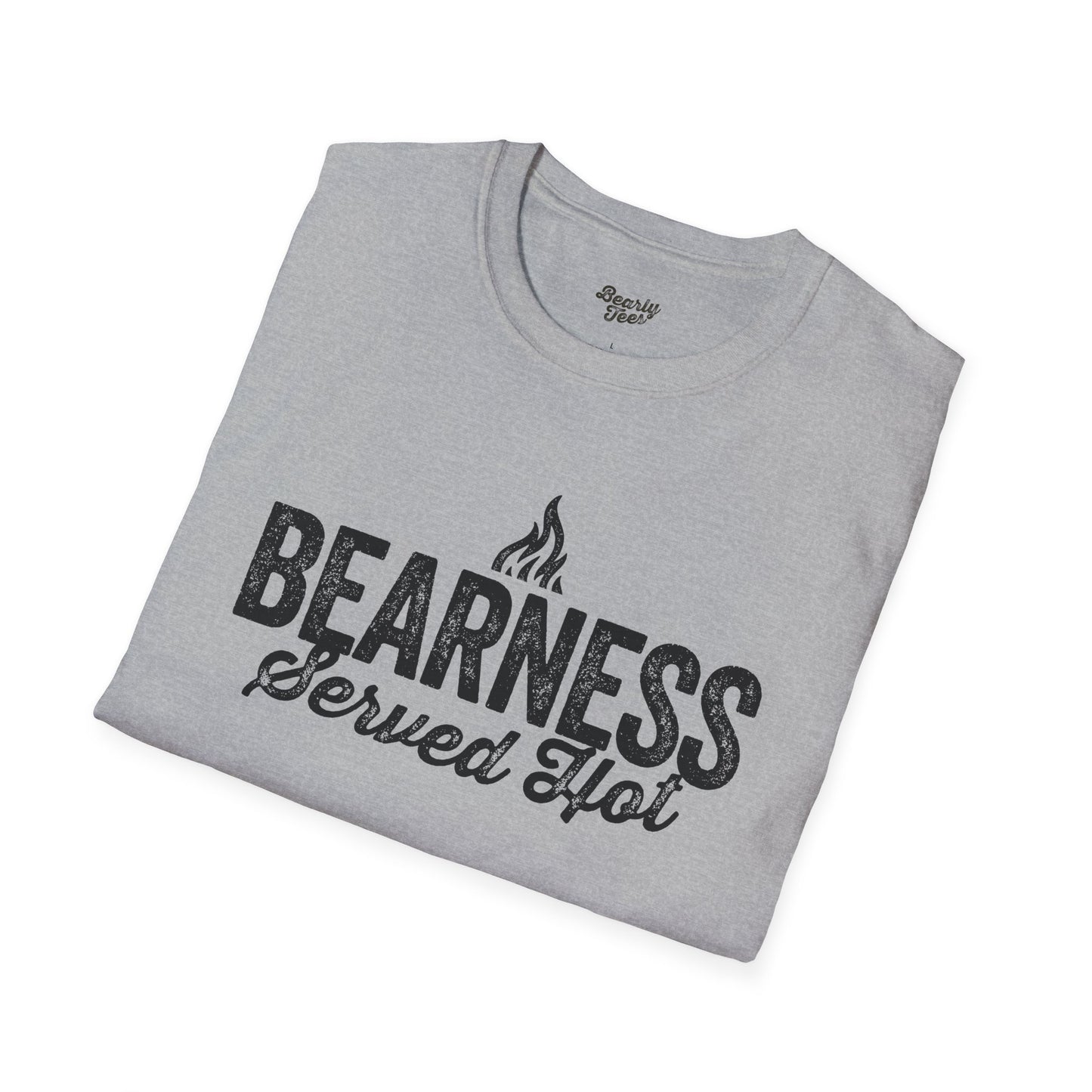 Bearness served hot T-Shirt