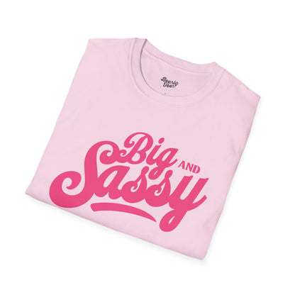 Big and Sassy