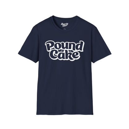 Pound my cake