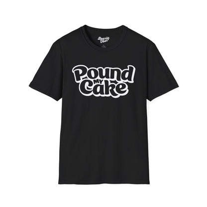 Pound my cake