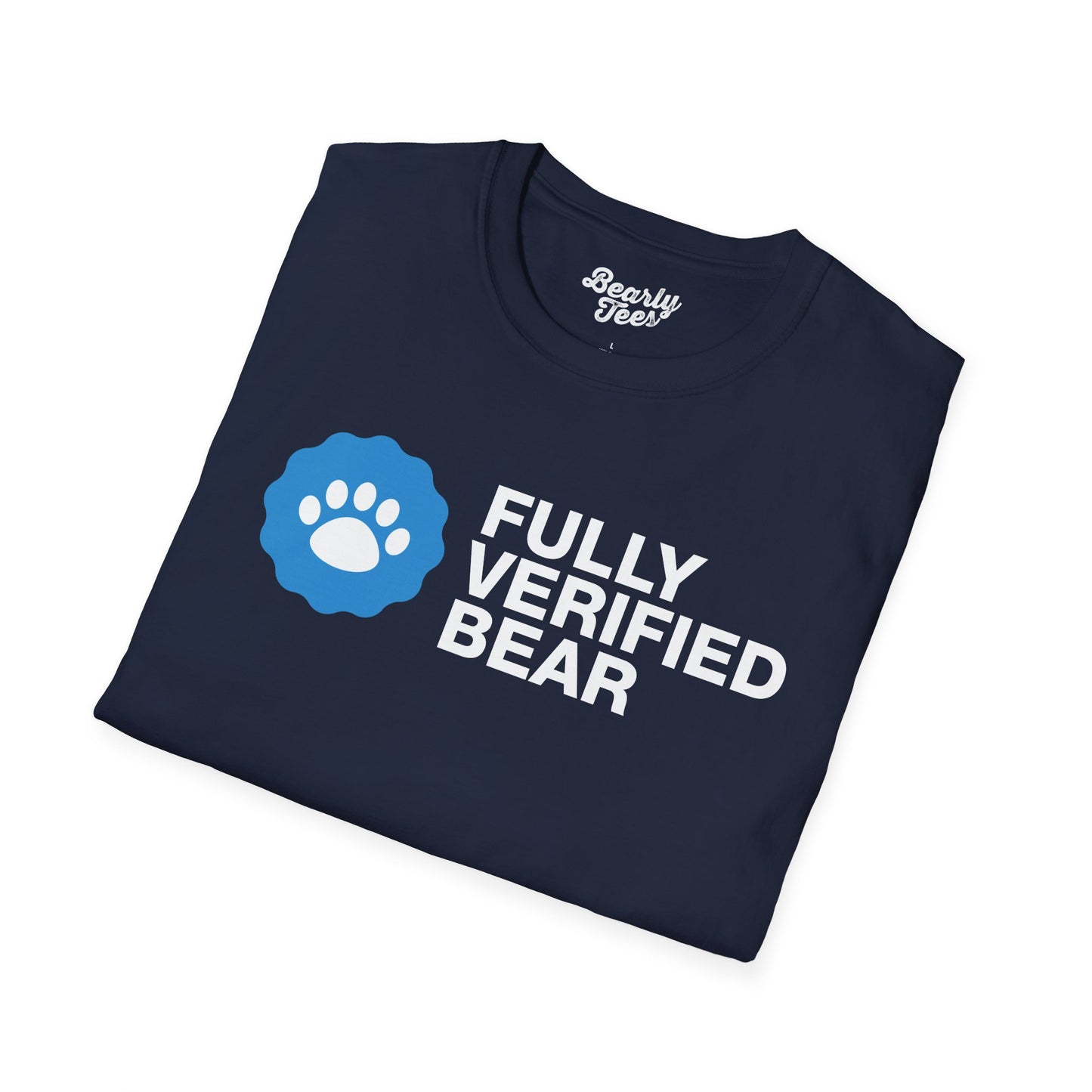 Fully Verified Bear T-Shirt
