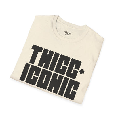 Thicc and iconic