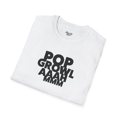 Pop growl aaah