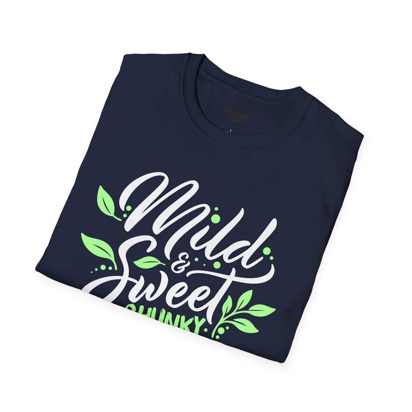 Mild, sweet and chunky T-Shirt