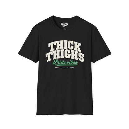 Thick thighs, Pride vibes
