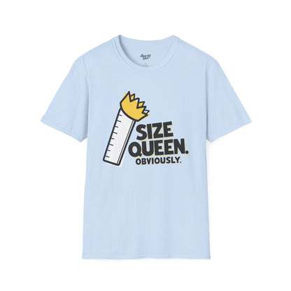 Size queen. Obviously.