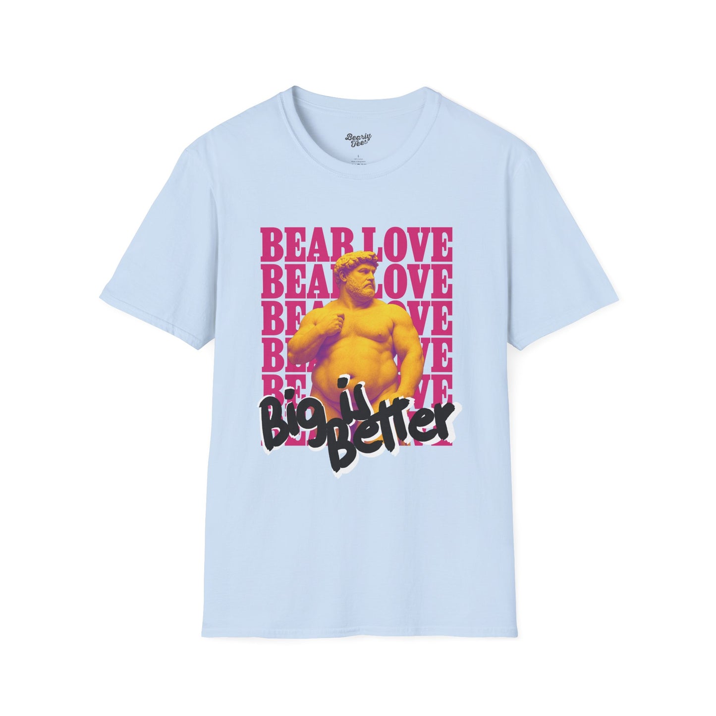 Big is Better T-Shirt
