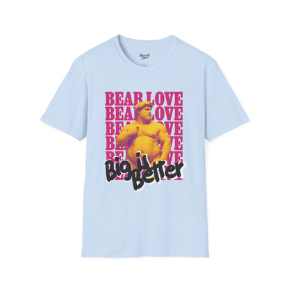 Big is Better T-Shirt