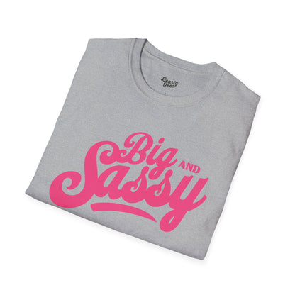 Big and Sassy