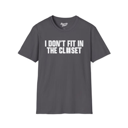 I don't fit in the closet