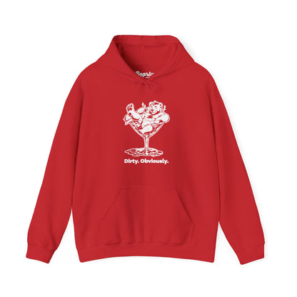 Dirty. Obviously. Hoodie