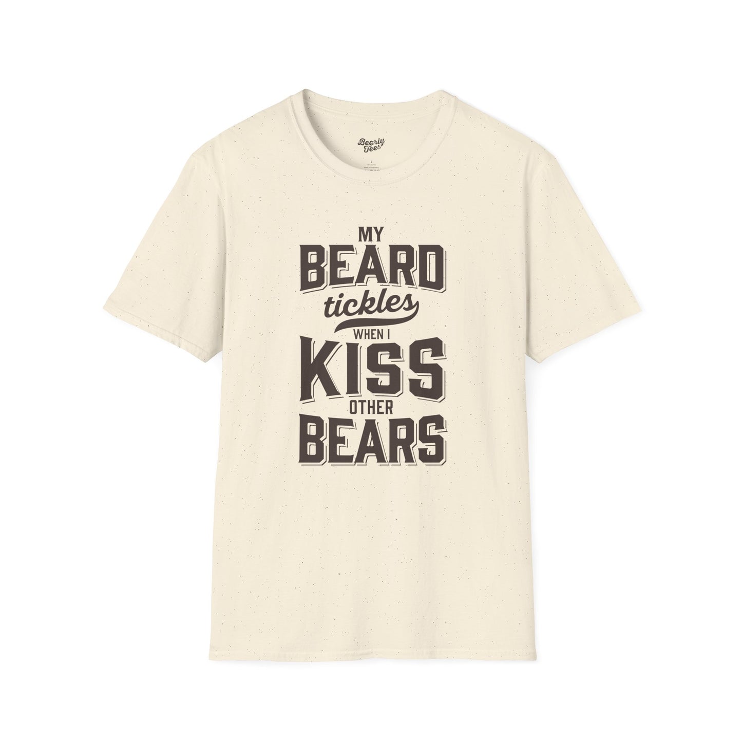 My beard tickles
