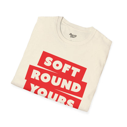 Soft round yours