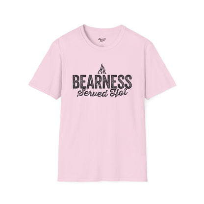 Bearness served hot T-Shirt