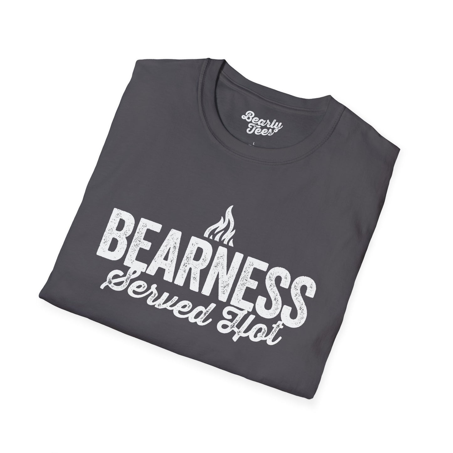 Bearness served hot T-Shirt
