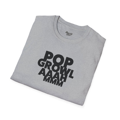 Pop growl aaah
