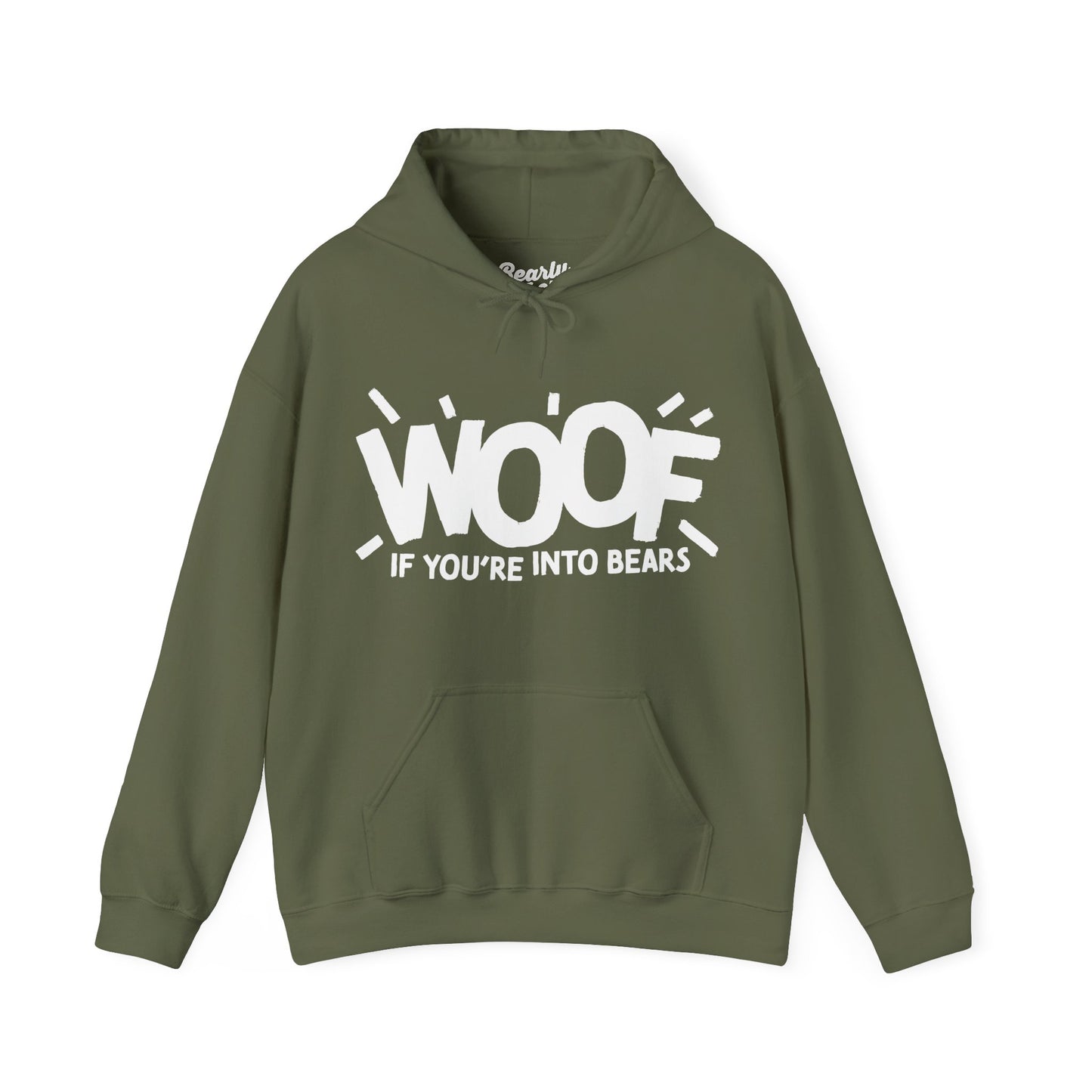 Woof if you're into Bears Hoodie