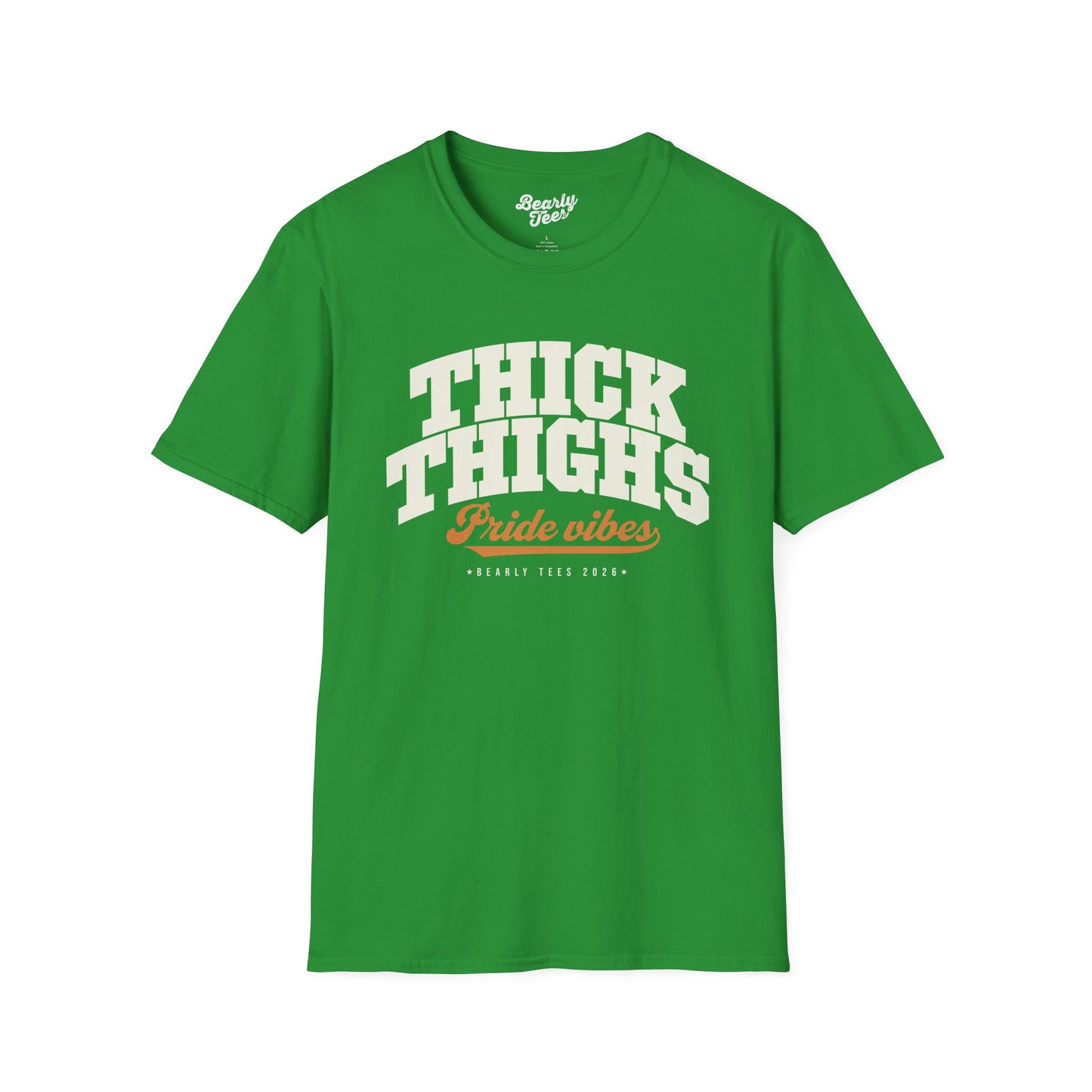 Thick thighs, Pride vibes